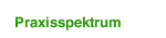 Praxisspektrum